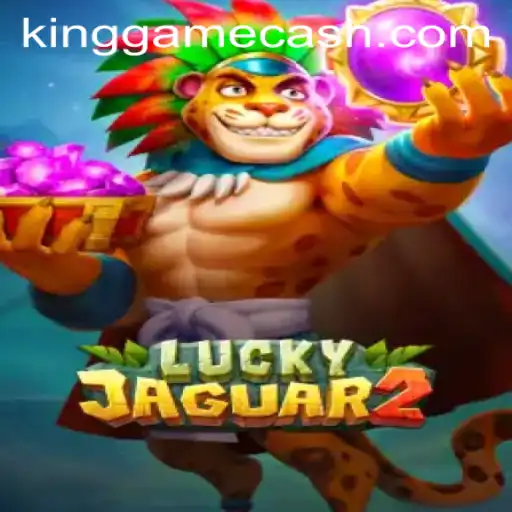 Exploring the Enigmatic World of Luckyjaguar2 in KingGame