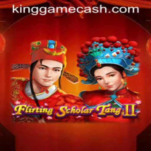 Exploring the Enchanting World of FlirtingScholarTangII: A Timeless KingGame Adventure
